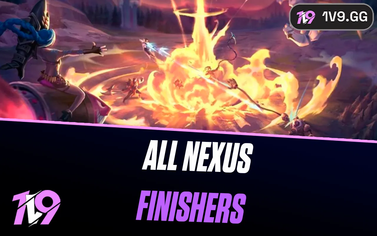 All Nexus Finishers in League of Legends